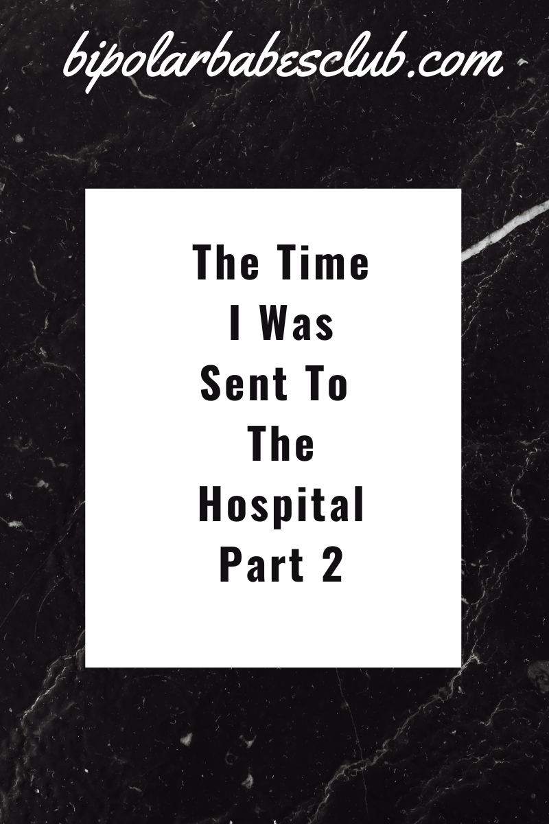 What It’s Like to be in a Mental Hospital