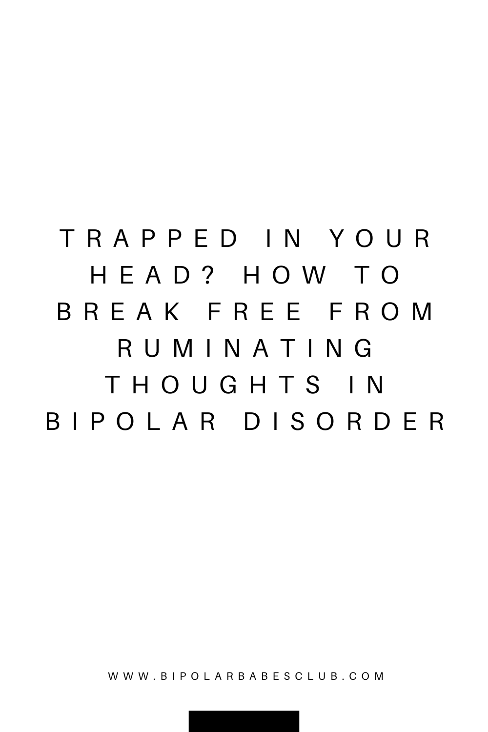 How To Deal With Ruminating Thoughts